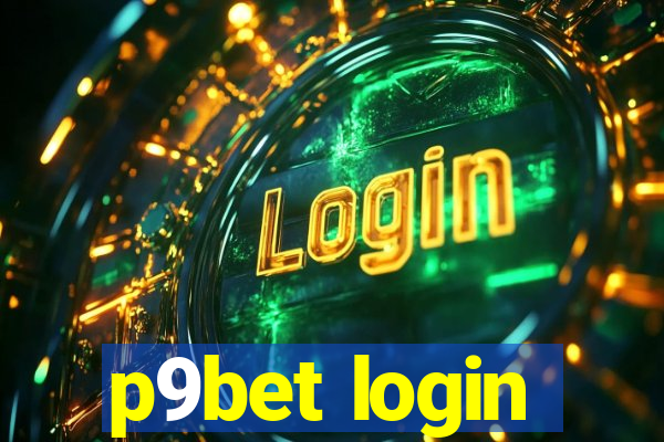 p9bet login